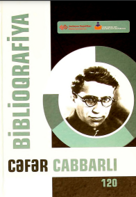 Cəfər Cabbarlı (Cəfər Qafar oğlu Cabbarlı): biblioqrafiya 